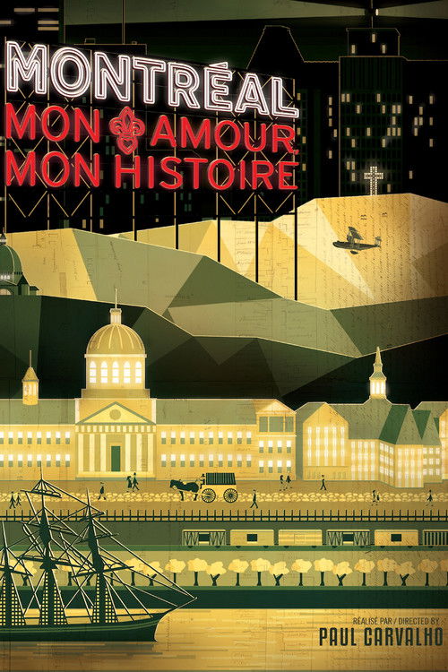 Montréal, mon amour, mon histoire
